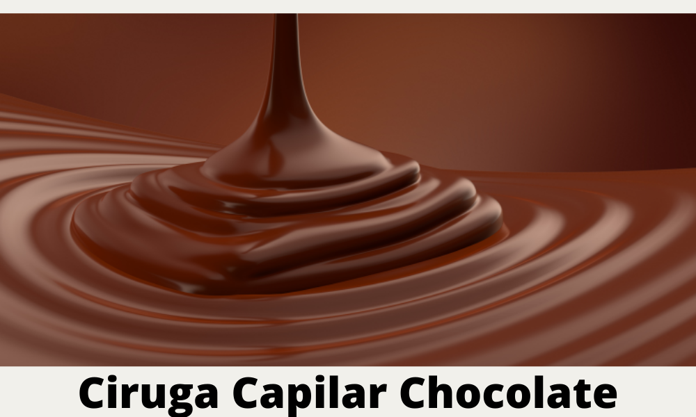 Cirugia capilar chocolate